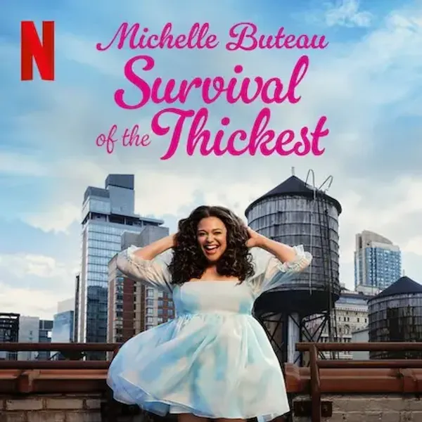 Survival of the Thickest